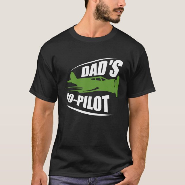 Camiseta Dad s Co Pilot Dad Pilot Father Son Daughter (Frente)