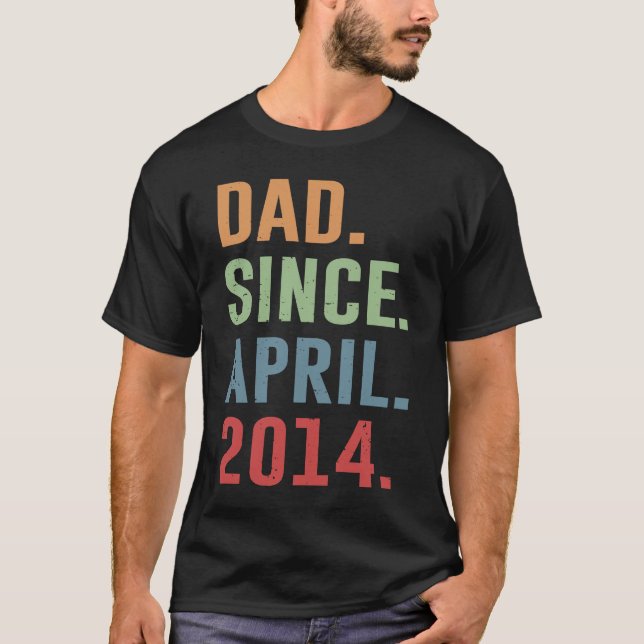 Camiseta Dad Since April 2014 (Frente)