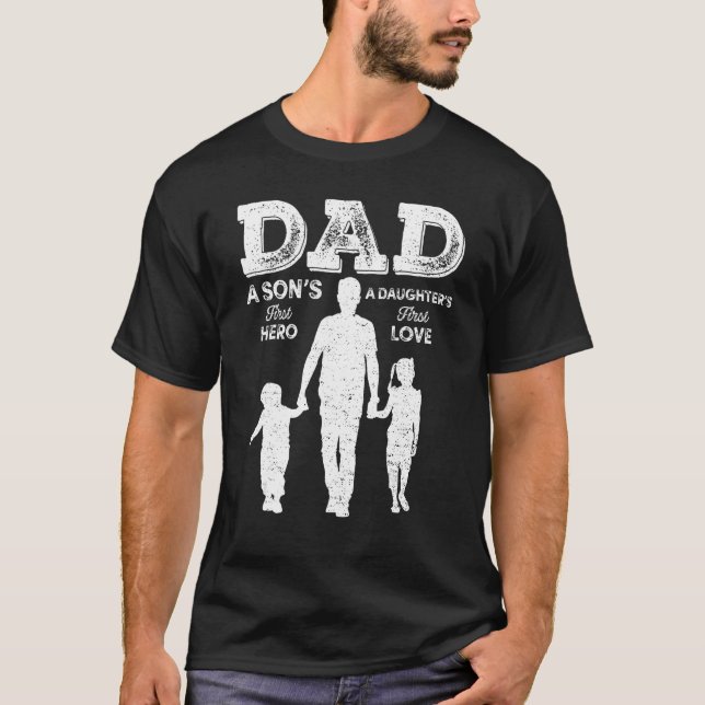 Camiseta Dad Sons First Hero Daughter Love Funny For Father (Frente)
