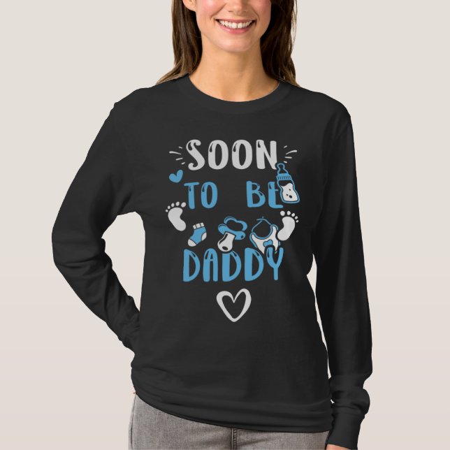 Camiseta Dad Soon To Be Daddy  Baby Boy Sayings (Frente)