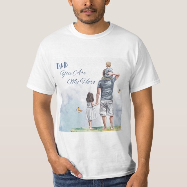 Camiseta Dad You Are My Hero (Frente)