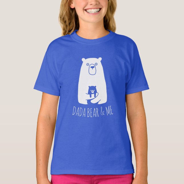 Camiseta DADA BEAR & ME | Filhos Pais Filha Filho Dada Bear (Frente)