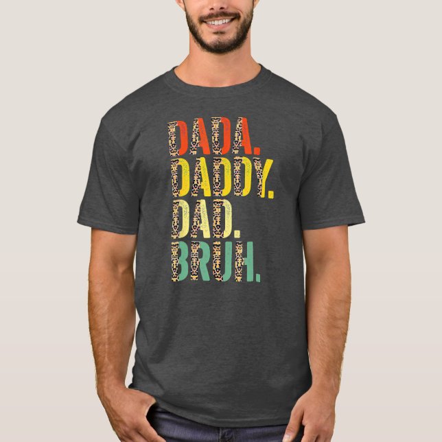 Camiseta Dada Daddy Dad Bruh Best Dad Ever Husband Daddy (Frente)