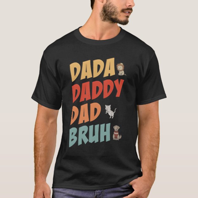 Camiseta Dada Daddy Dad Bruh Fathers Day Fathers Day (Frente)