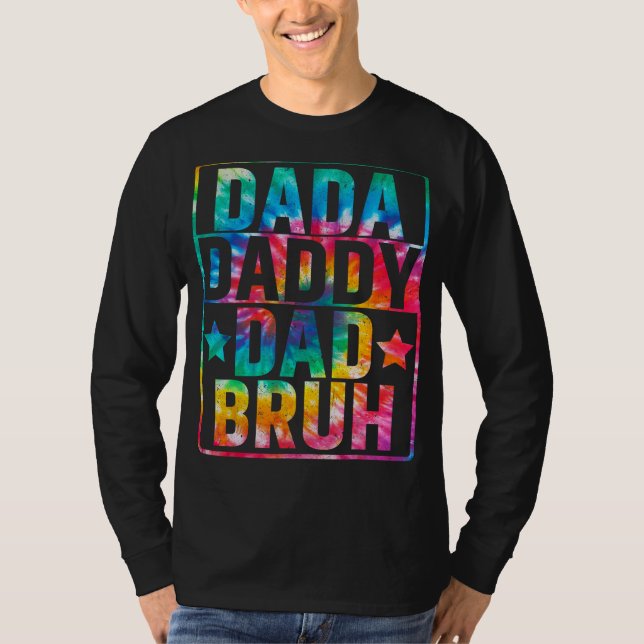 Camiseta Dada Daddy Dad Bruh Fathers Day Tie Dye (Frente)