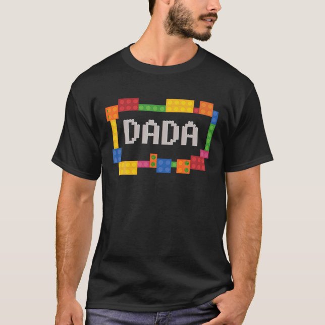 Camiseta Dada Funny Blocos Mestre Construtor de Brick Build (Frente)