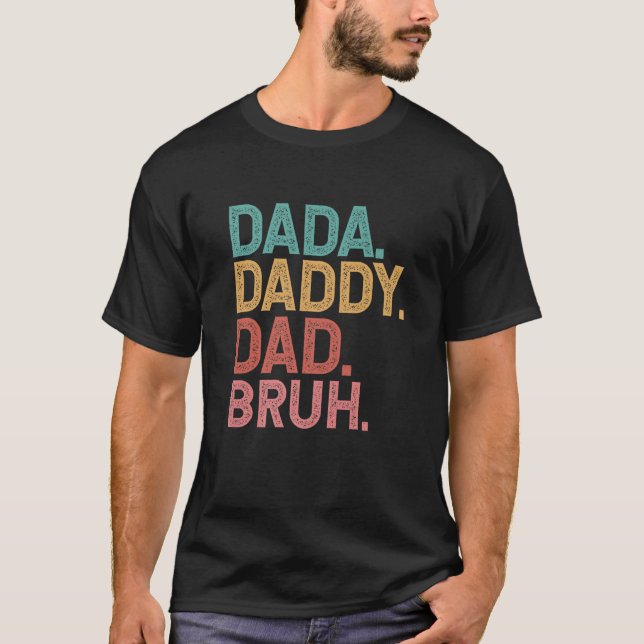 Camiseta Dada Pai Bruh Dada Dia de os pais engraçado 2022 (Frente)