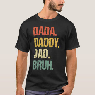Camiseta Dada Pai Bruh Dia de os pais Vintage Pai 3