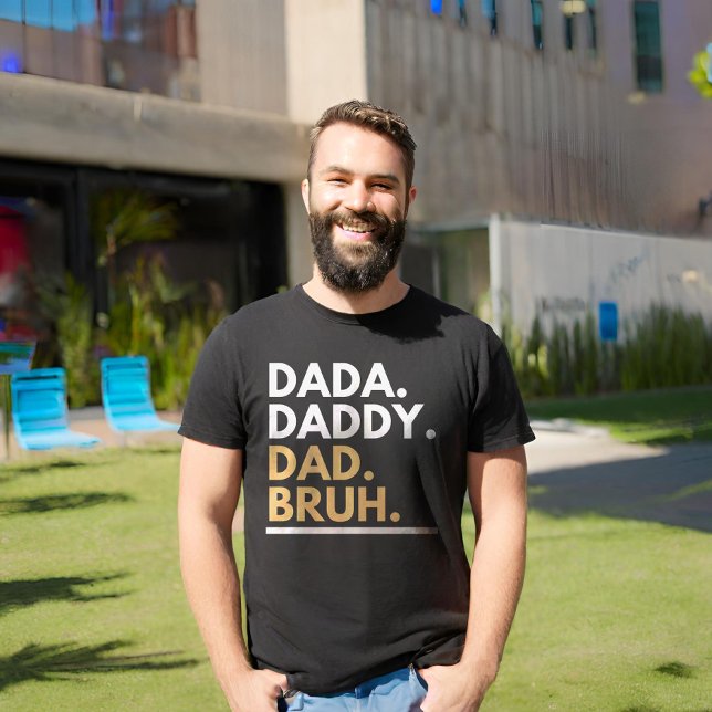 Camiseta Dada Pai Pai Bruh (Criador carregado)