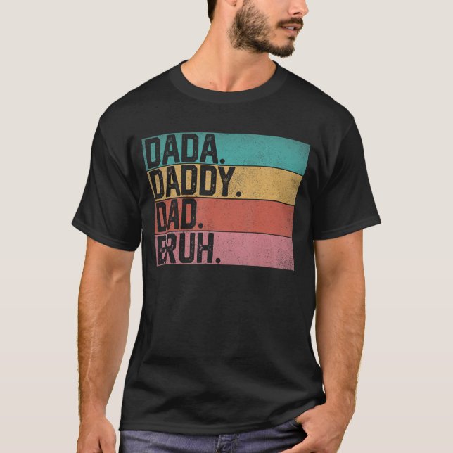 Camiseta Dada Pai Pai Bruh Dia de os pais Vintage Fath Engr (Frente)