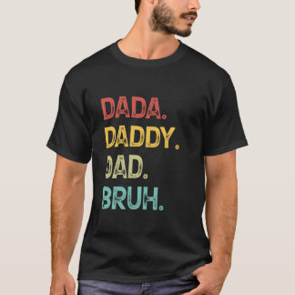 Camiseta Dada Pai Pai Bruh Dia do Pai Longa Folga T Shi