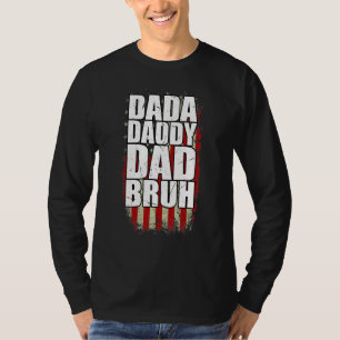 Camiseta Dada Pai Pai Bruh Pai Flag Vintage Retro