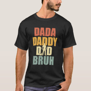 Camiseta Dada Pai Pai Bruh Reparador Mecânico do Pai Pai