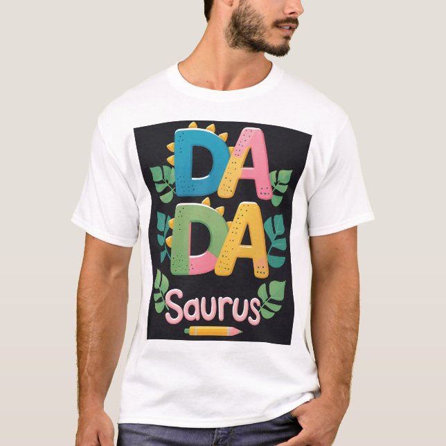 Camiseta DADA SAURUS - O Pai Final do Dinossauro (Frente)