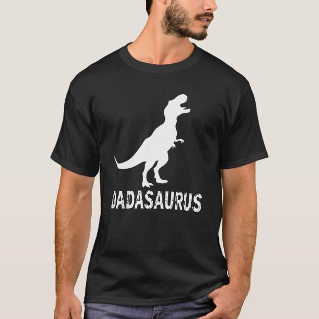 Camiseta DADASAURUS T-Rex Shirt - Perfect Father’s Day  (Frente)