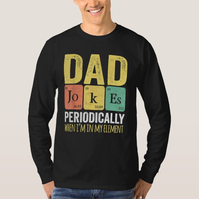 Camiseta Daddy   I TELL DAD JOKES PERIODICALLY Fathers Day (Frente)