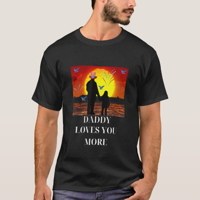 Camiseta Daddy Loves You More Father s Day and Holiday Retr (Frente)