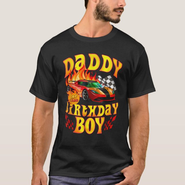 Camiseta Daddy of The Birthday Boy Funny Party Racing Super (Frente)