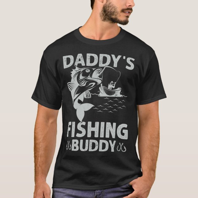 Camiseta Daddy s Fishing Buddy Fishing Papa Son Boy Fathers (Frente)