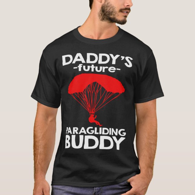 Camiseta Daddy s Future Paragliding Buddy (Frente)