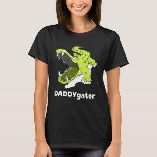 Camiseta Daddygator Padre Alligator Pai Papa Pun