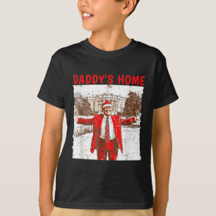 Camiseta Daddys Home Estará Em Casa Para O Trump De Natal 2