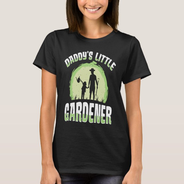 Camiseta Daddy's Little Gardener Gardening Flower Planting  (Frente)