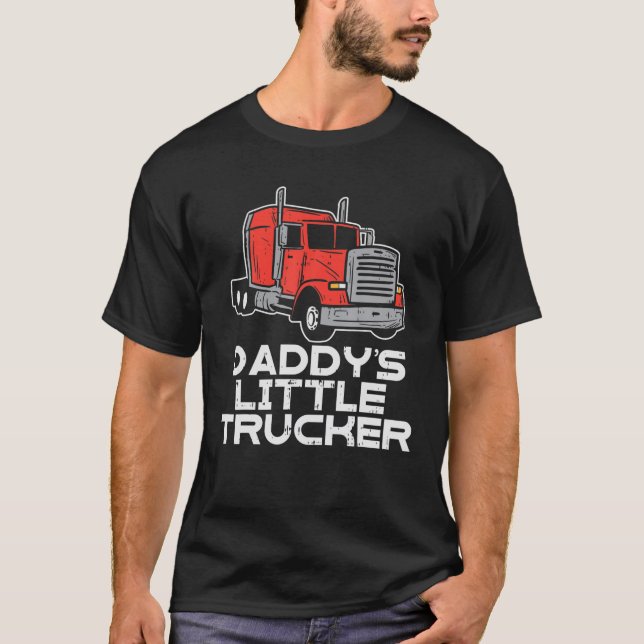 Camiseta Daddys Little Trucker Semi Truck Boys Gir (Frente)