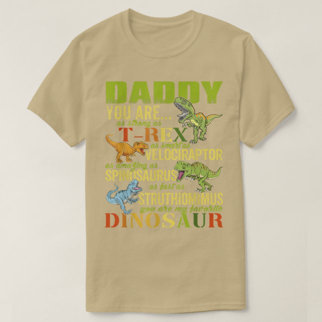 Camiseta Daddysaurus Daddy You Are As Strong As T Re Funny  (Frente do Design)