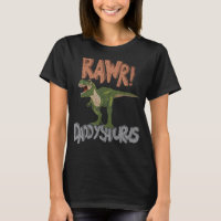 Daddysaurus Dinossaur Dia de os pais Rawr Pai Rex
