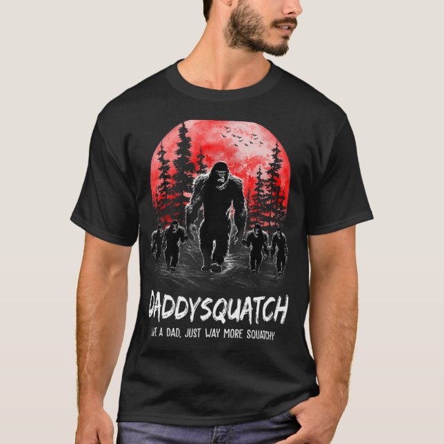 Camiseta Daddysquatch Like A Dad Just Way More Two Boy (Frente)