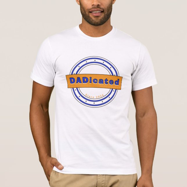 Camiseta Dadicated - Dedicated Dad Father's Day Shirt  (Frente)