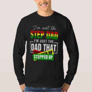 Camiseta Dadnot The Step Pai Sou Apenas O Pai Que Passou