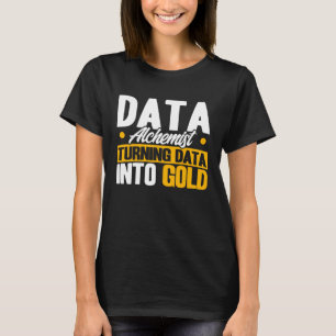 Camiseta Dados Alquimistas De Dados Do Data Analyst Em Sc D
