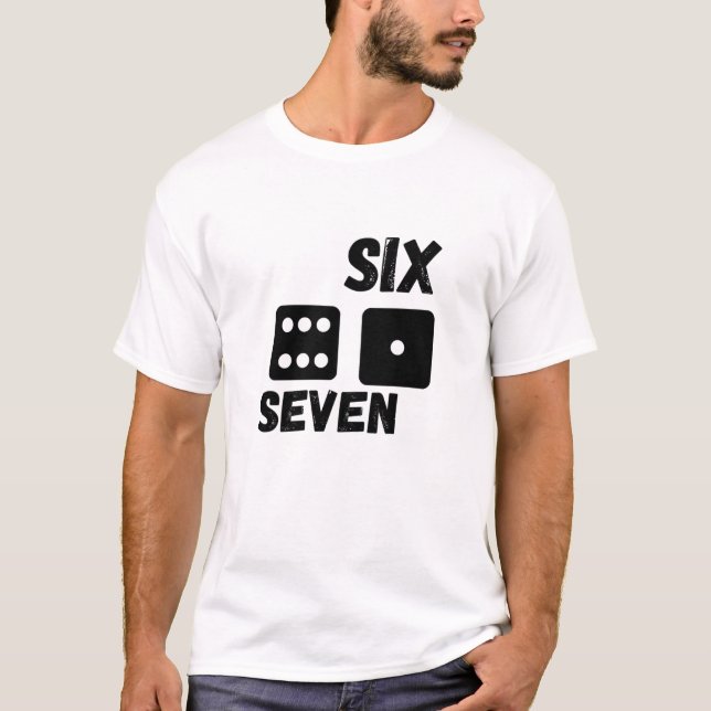 Camiseta Dados Divertidos “Seis Sete” Design Gráfico Minima (Frente)