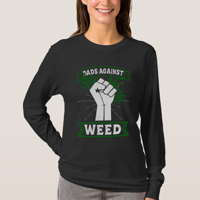 Camiseta Dads Against Weed Funny Gardening Lawn Mowing Fath (Frente)