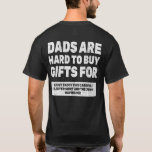 Camiseta Dads Are Hard To Buy For   Fathers Day Birthday 2<br><div class="desc">Dads Are Hard To Buy For   Fathers Day Birthday 2.</div>