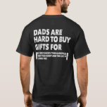 Camiseta Dads Are Hard To Buy For   Fathers Day Birthday 3<br><div class="desc">Dads Are Hard To Buy For   Fathers Day Birthday 3.</div>