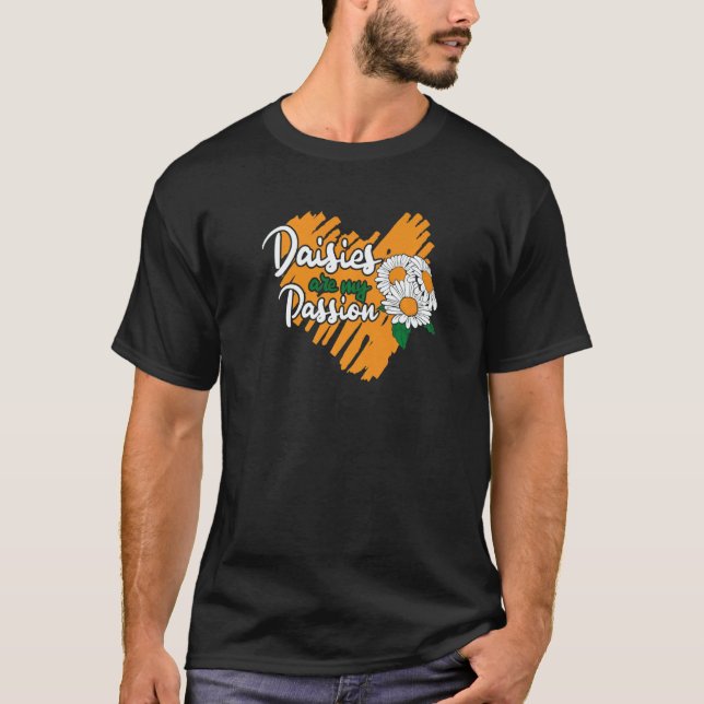 Camiseta Daisies Are My Passion  Digging Prospecting Gold M (Frente)