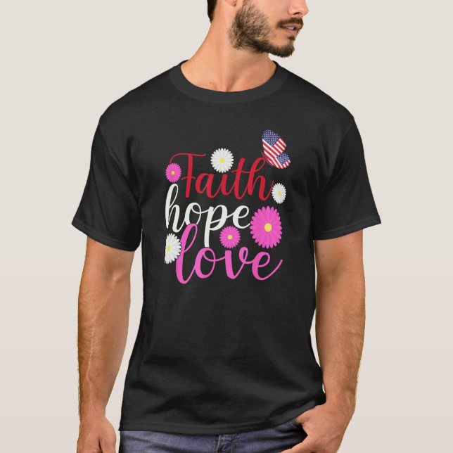 Camiseta Daisy Christians Deus 4 de julho Faith Hope Love B (Frente)