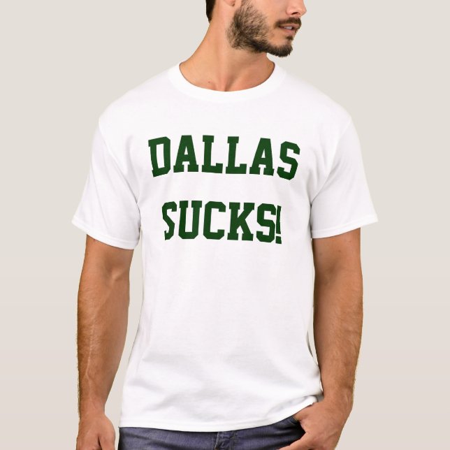 Camiseta Dallas suga! (Frente)