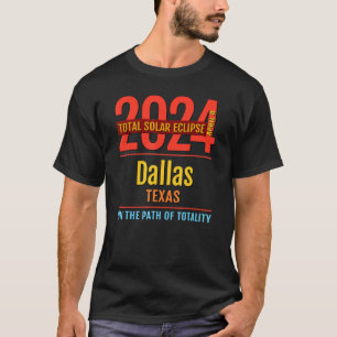 Camiseta Dallas Texas TX Total Eclipse Solar 2024 4