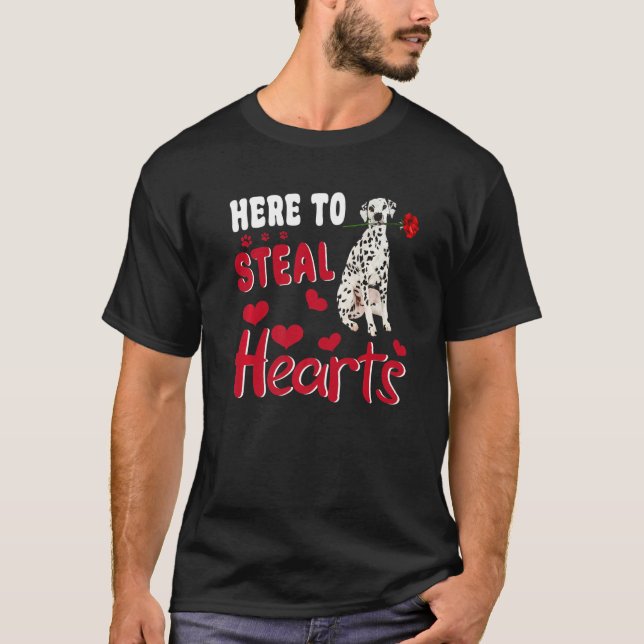 Camiseta Dalmatian Here To Steal Hearts Funny Dog Valentine (Frente)