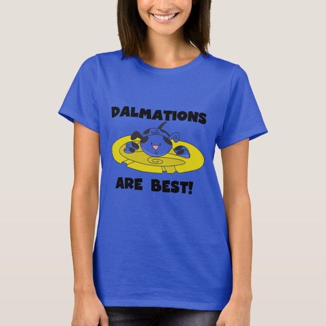 Camiseta Dalmations é os melhores t-shirt e presentes (Frente)