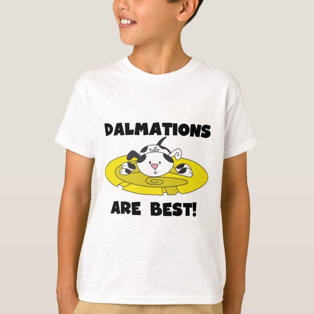 Camiseta Dalmations são as melhores t-shirts e presentes (Frente)