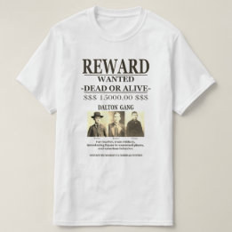 Camiseta Dalton Gang 💰 Recompensa Oferecida