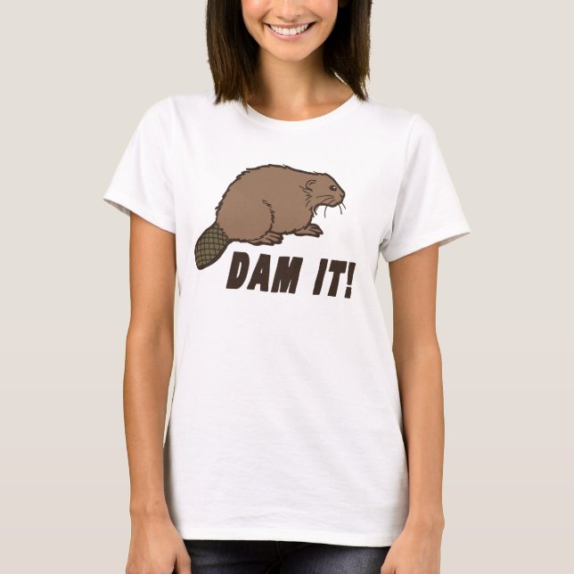 Camiseta Dam It Beaver (Frente)