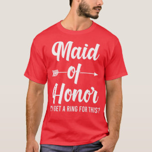 Camiseta Dama de honra feminina, ganho um anel para essa no