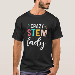 Camiseta Dama do STEMinista maluco