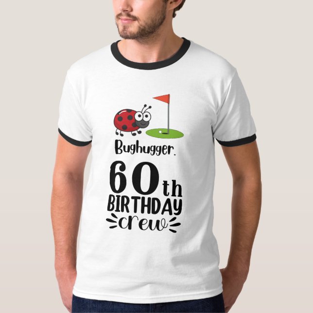 Camiseta Dama engraçada de Bughugger do esquadrão de 60 ano (Frente)